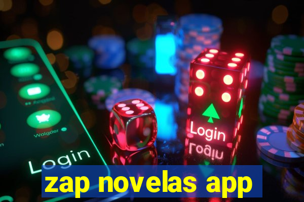 zap novelas app