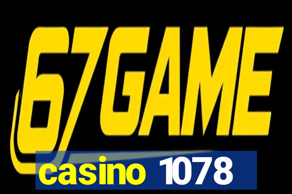 casino 1078