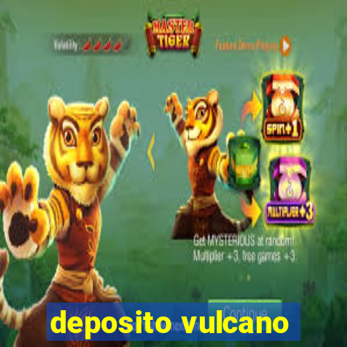 deposito vulcano