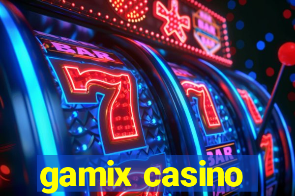 gamix casino