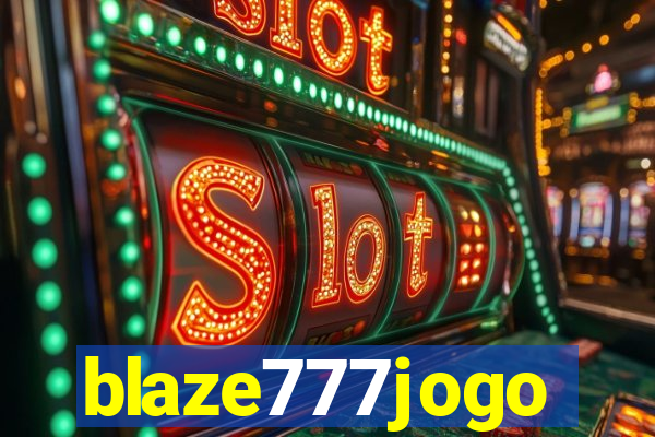 blaze777jogo