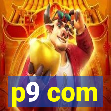 p9 com