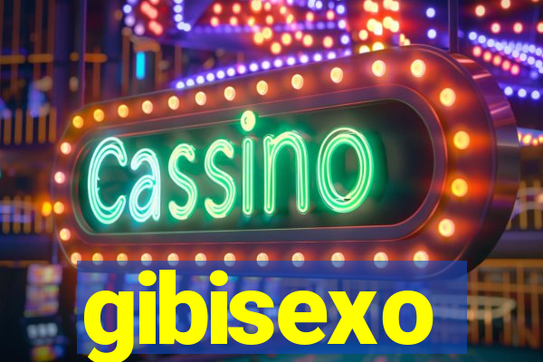 gibisexo