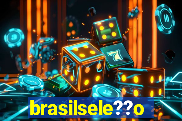 brasilsele??o