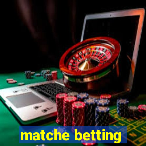 matche betting