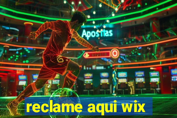 reclame aqui wix