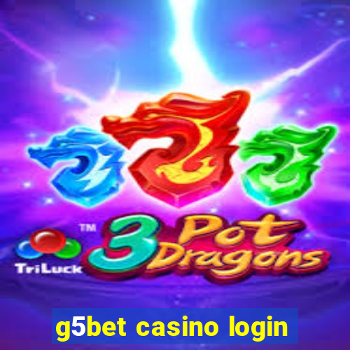 g5bet casino login