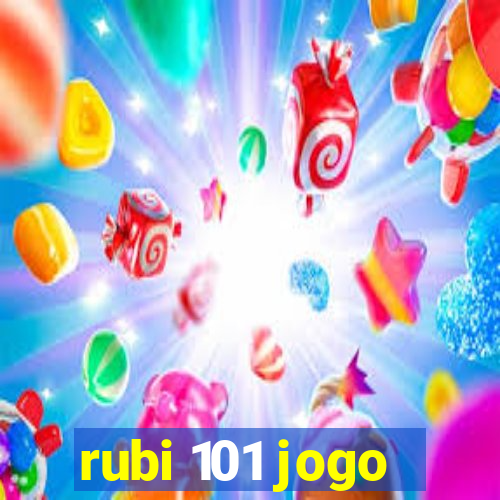 rubi 101 jogo