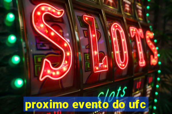 proximo evento do ufc