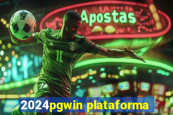 2024pgwin plataforma