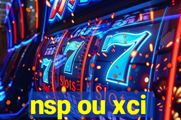 nsp ou xci