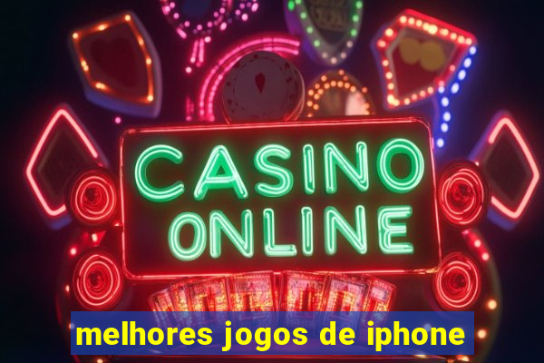 melhores jogos de iphone