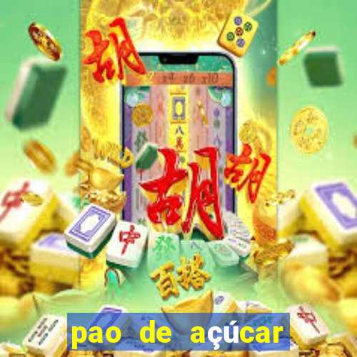 pao de açúcar perto de mim