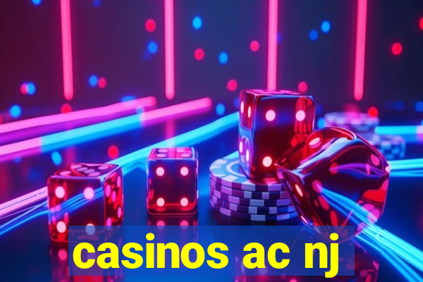 casinos ac nj