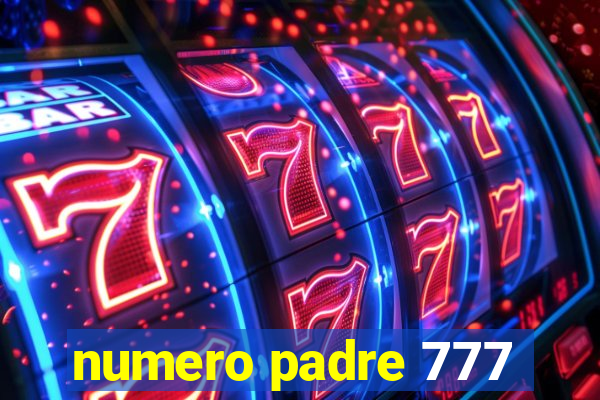 numero padre 777