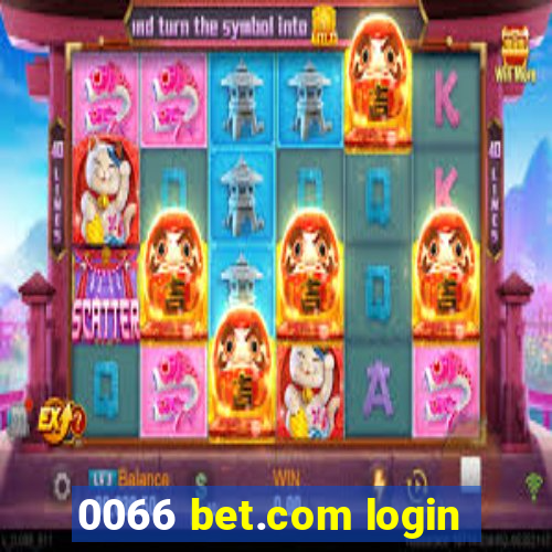 0066 bet.com login