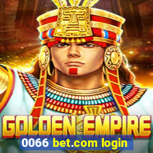 0066 bet.com login