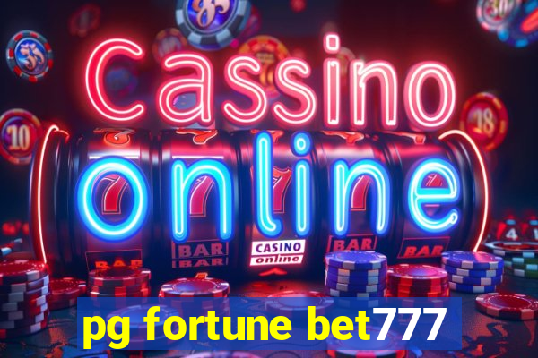 pg fortune bet777