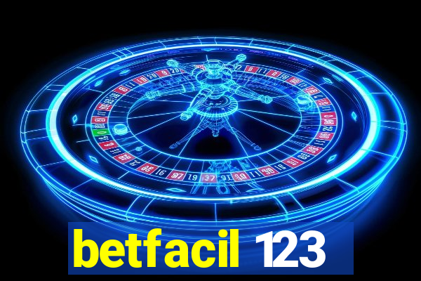 betfacil 123