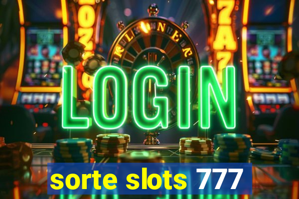 sorte slots 777