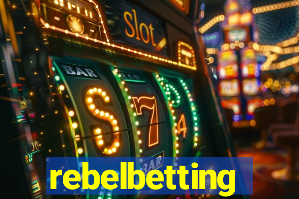 rebelbetting