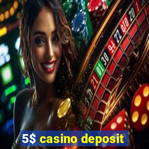 5$ casino deposit