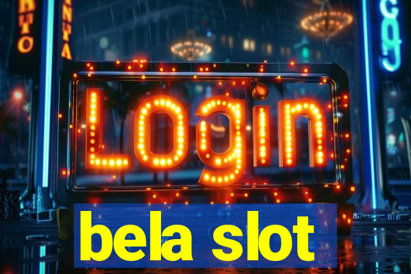 bela slot