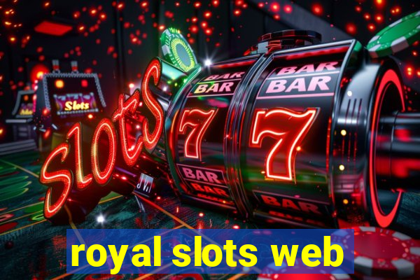 royal slots web