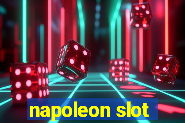 napoleon slot