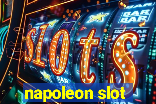 napoleon slot