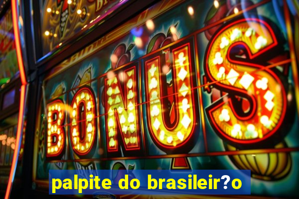 palpite do brasileir?o