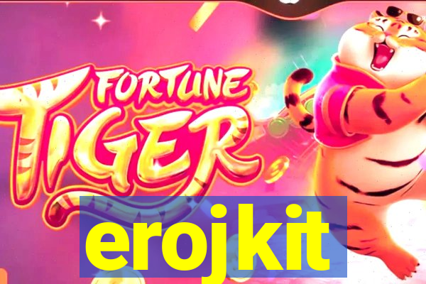 erojkit