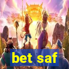 bet saf