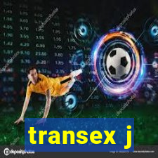 transex j