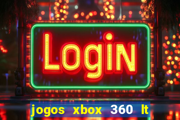 jogos xbox 360 lt 3.0 download