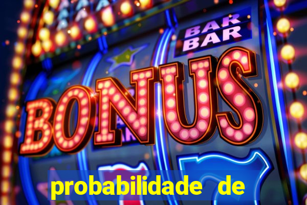 probabilidade de ganhar no bingo