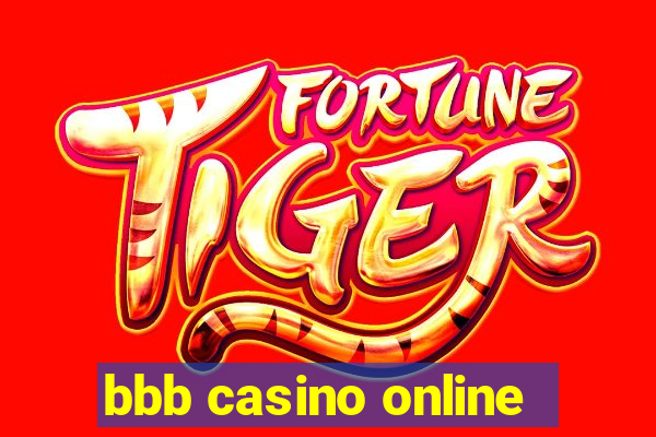 bbb casino online