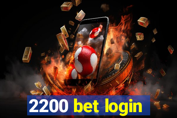 2200 bet login