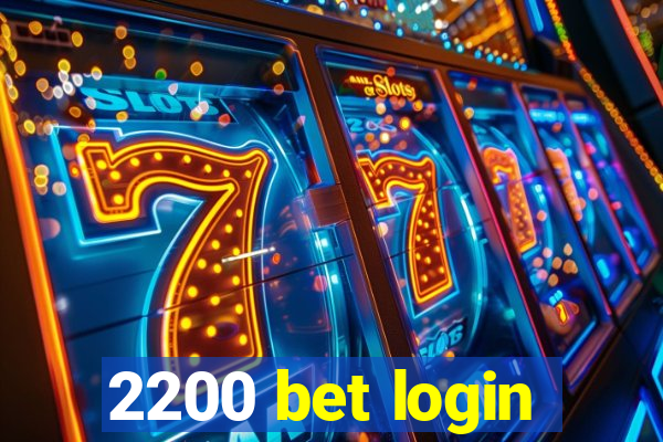 2200 bet login