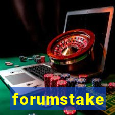 forumstake