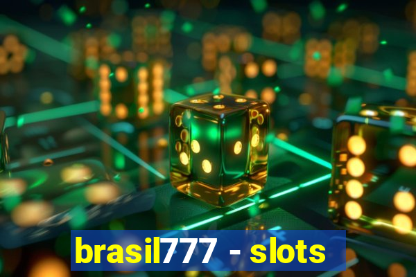 brasil777 - slots