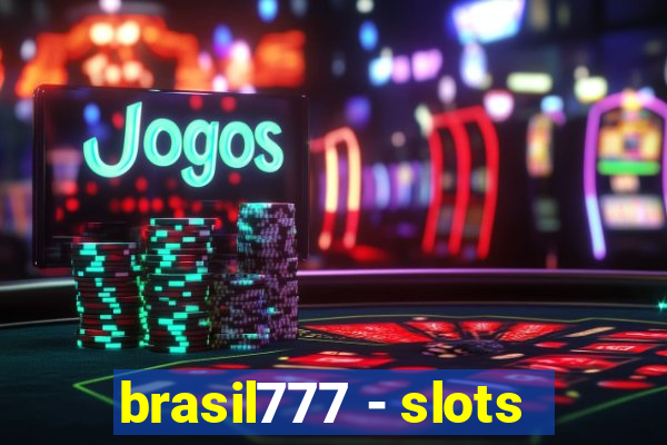 brasil777 - slots