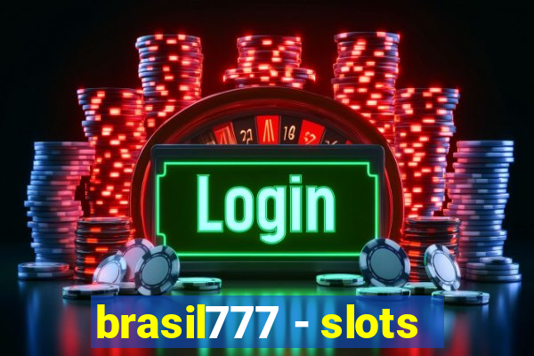 brasil777 - slots