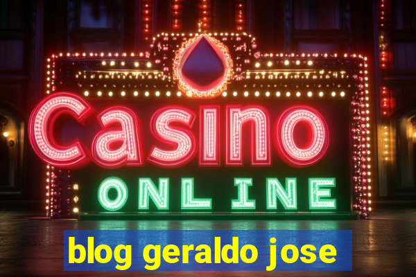 blog geraldo jose