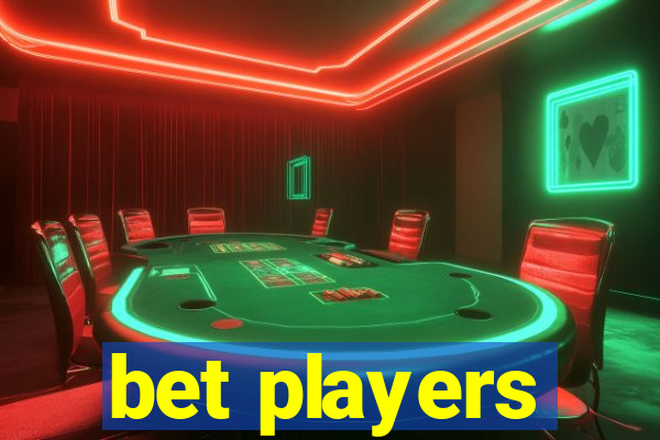 bet players