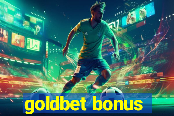 goldbet bonus