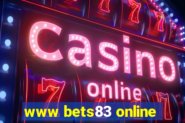 www bets83 online