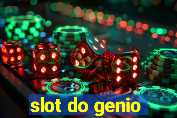 slot do genio