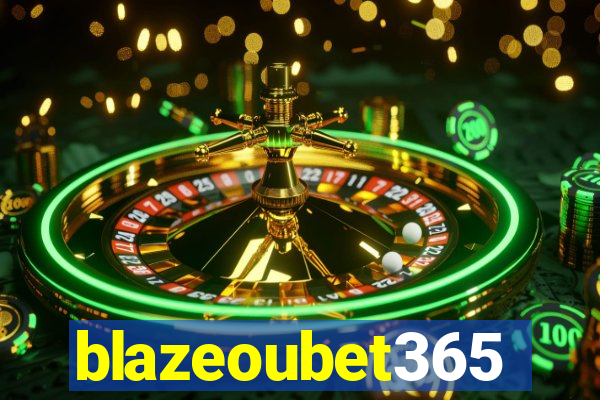 blazeoubet365