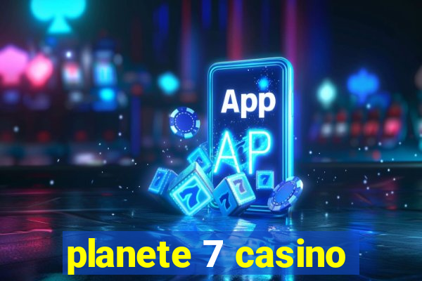 planete 7 casino